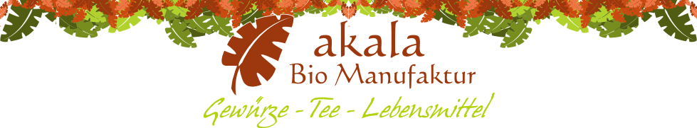 akala Bio Manufaktur