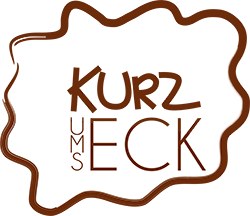 Kurz ums Eck