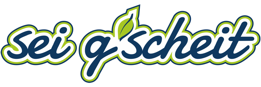 Sei g'scheit